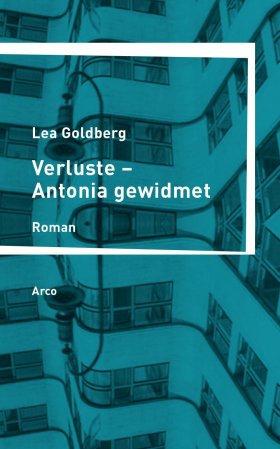 Verluste – Antonia gewidmet