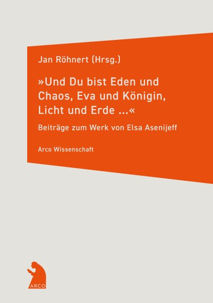 »Und Du bist Eden und Chaos, Eva und Königin, Licht und Erde …«